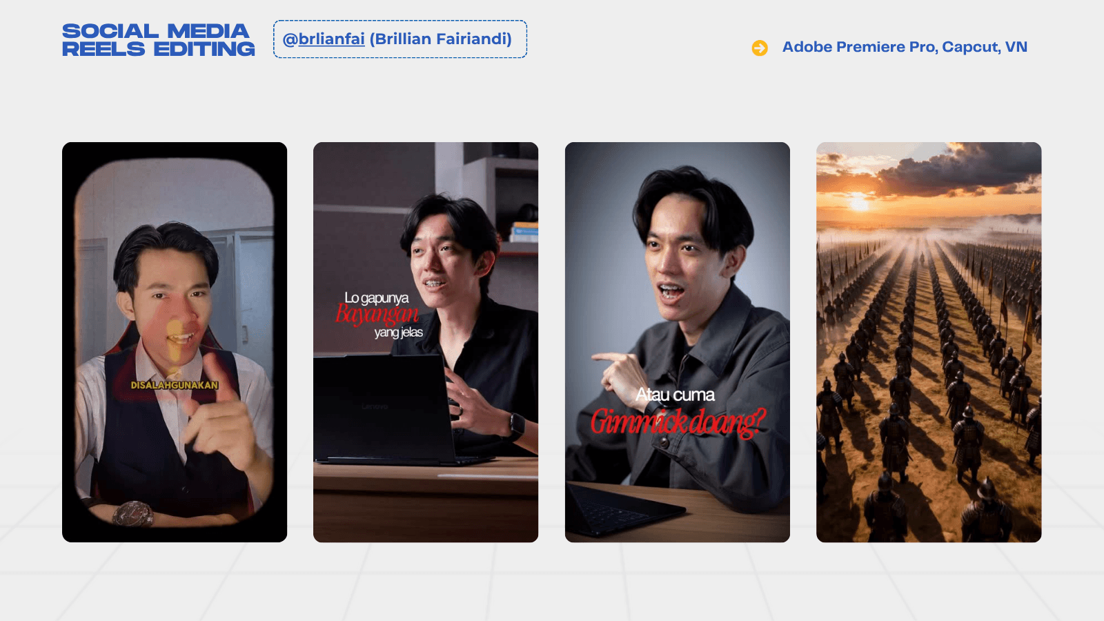 Social media reels editing for Brillian Fairiandi